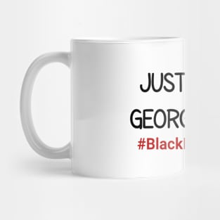 Justice For George Floyd Mug